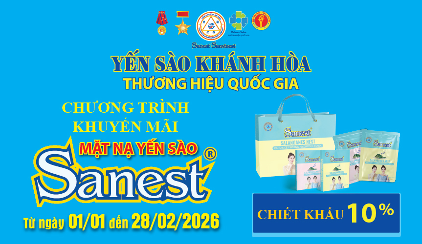 Chương trình khuyến mãi sản phẩm Mặt nạ Yến sào Sanest áp dụng tại hệ thống Cửa hàng GTSP trực thuộc Công ty từ ngày 01/01/2026 đến hết ngày 28/02/2026