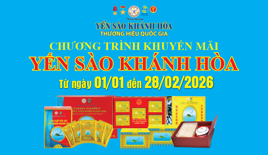 Chương trình khuyến mãi sản phẩm Yến sào đảo thiên nhiên tinh chế và tinh chất yến sào áp dụng tại hệ thống Cửa hàng GTSP trực thuộc Công ty từ ngày 01/01/2026 đến hết ngày 28/02/2026